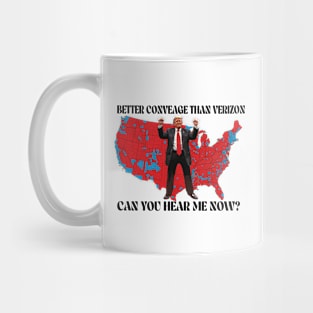 Trump Better Coverage Than Verizon Republican Supporters - Trump Dancing Mug
